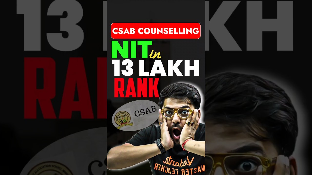 Get NIT in 13 Lakh Rank! #csab #nit #nta #jee #jeeresult #iitjee #iitresult #couselling