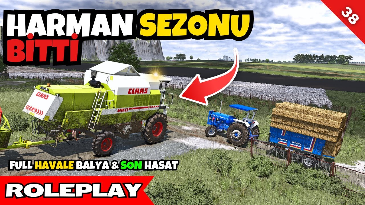 Harman Bitti! 🎉 Balya Toplama & Son Hasat FS25 GERÇEK HAYAT ELBİSTAN