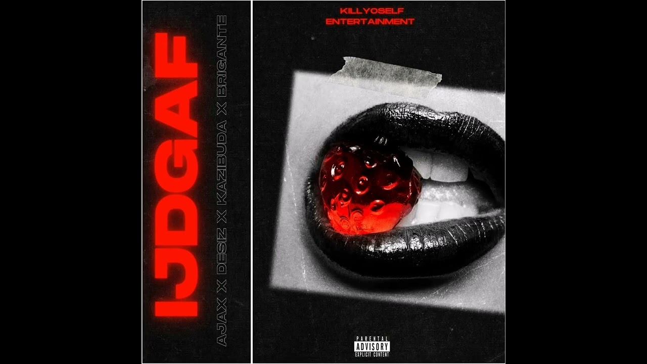 IJDGAF _  Ajax ft Kazibuda x Brigante