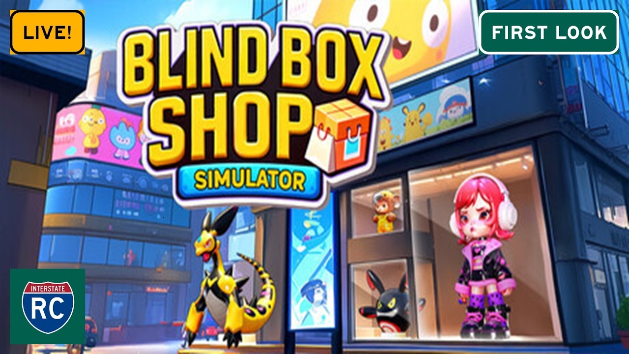 Blind Box Shop Simulator Early First Look Live! - Our Blind Box Store Journey Begins!  Episode 1
