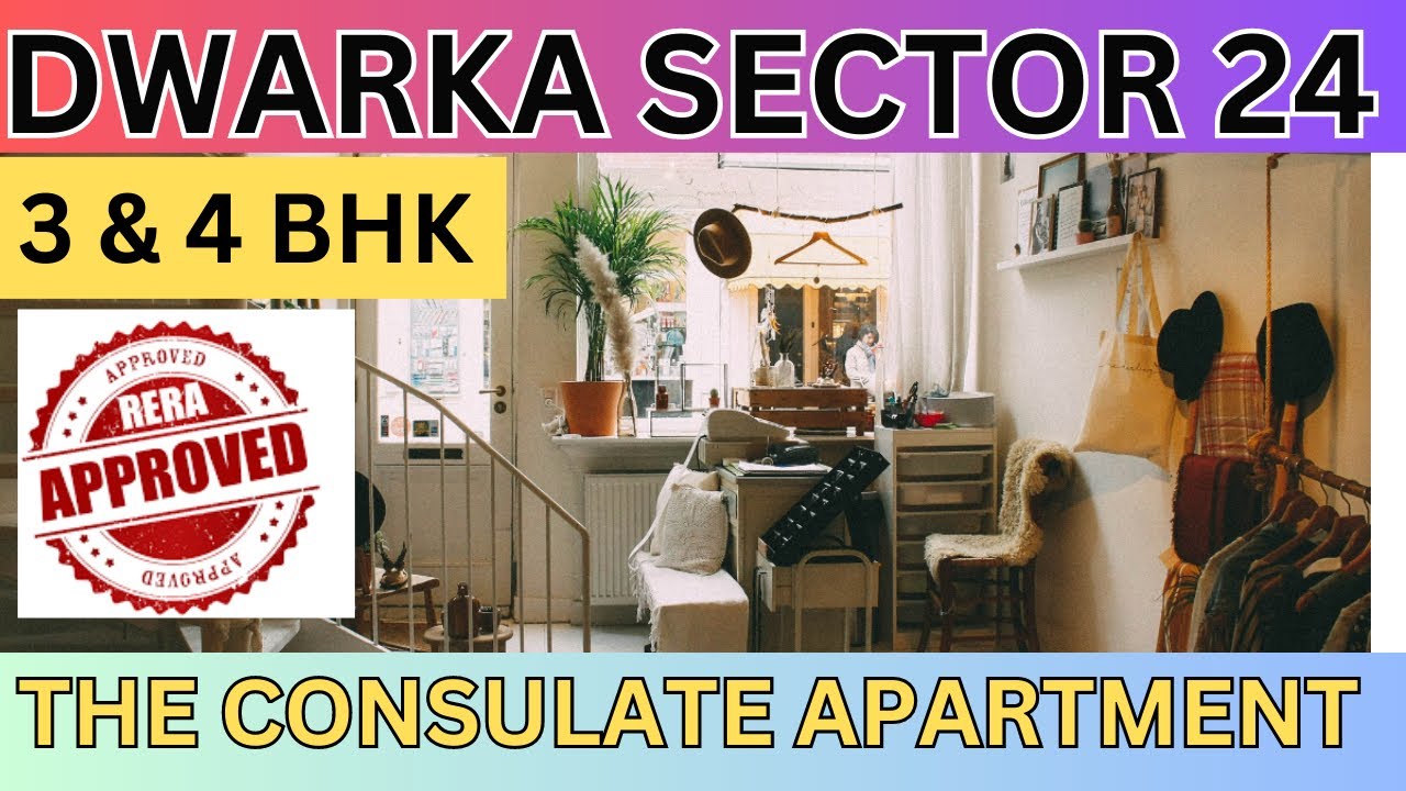 The Consulate Apartments Sector 24 Dwarka RERA Approved l Luxury Fully Loaded High Rise Apartments