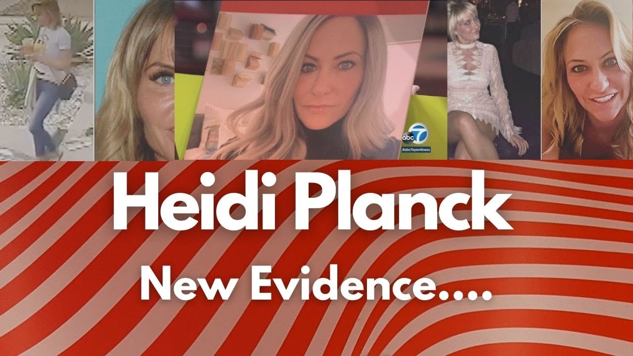 HEIDI PLANCK: New Evidence (found by yours truly....)
