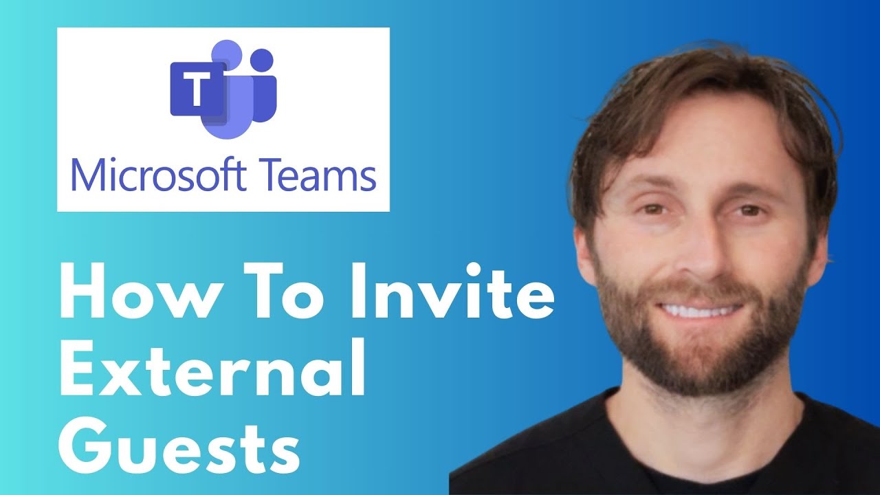 How to Invite External Guests to a Microsoft Teams Meeting [Full Guide 2026]