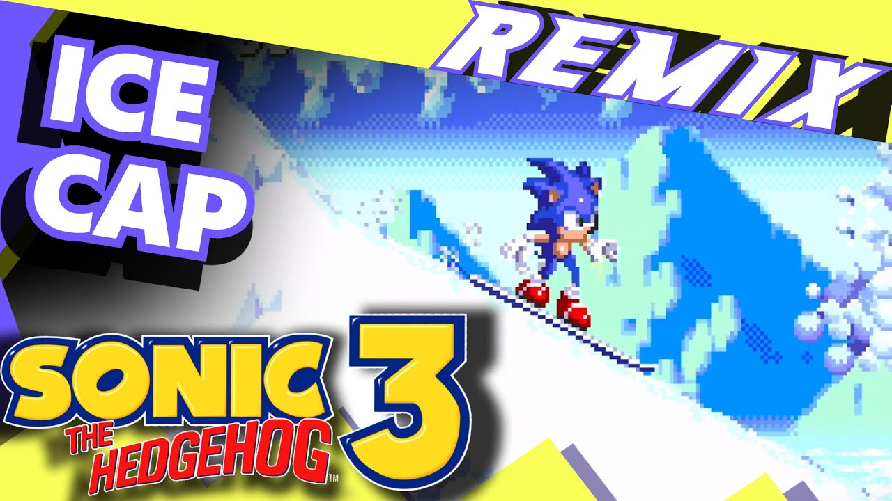 Sonic the Hedgehog 3 (Prototype/Origins) - Ice Cap Zone (Act 1) (Remix)