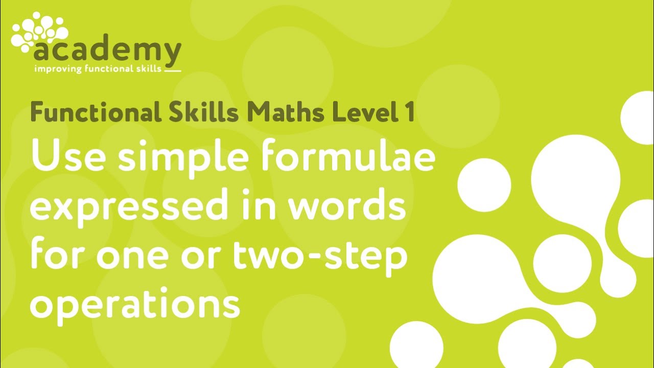 Functional Skills Maths Level 1 -  Use simple formulae expressed in words for 1 or 2 step operations
