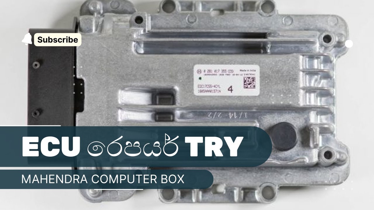 MAHENDRA ECU REPAIR | කම්පියුටර් බොක්ස් එකක් හදමුද? | Engine Control Module