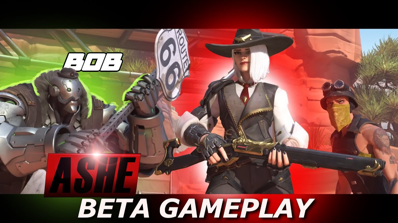Overwatch 2 Beta ASHE & BOB!