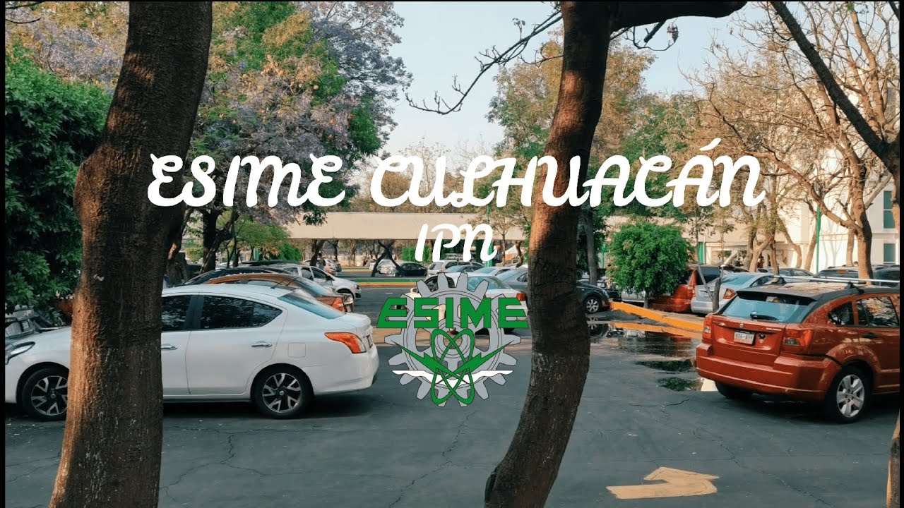 Un día en la Universidad | IPN ESIME Culhuacán