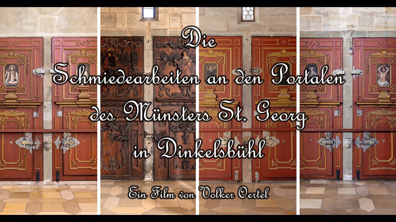 Die Schmiedearbeiten an den Portalen des Münsters St. Georg in Dinkelsbühl