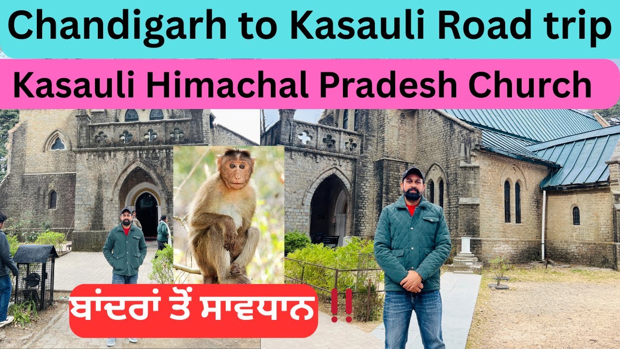 Chandigarh to Kasauli road trip | Kasauli Himachal Pradesh Church | Chandigarh to Kasauli trip 