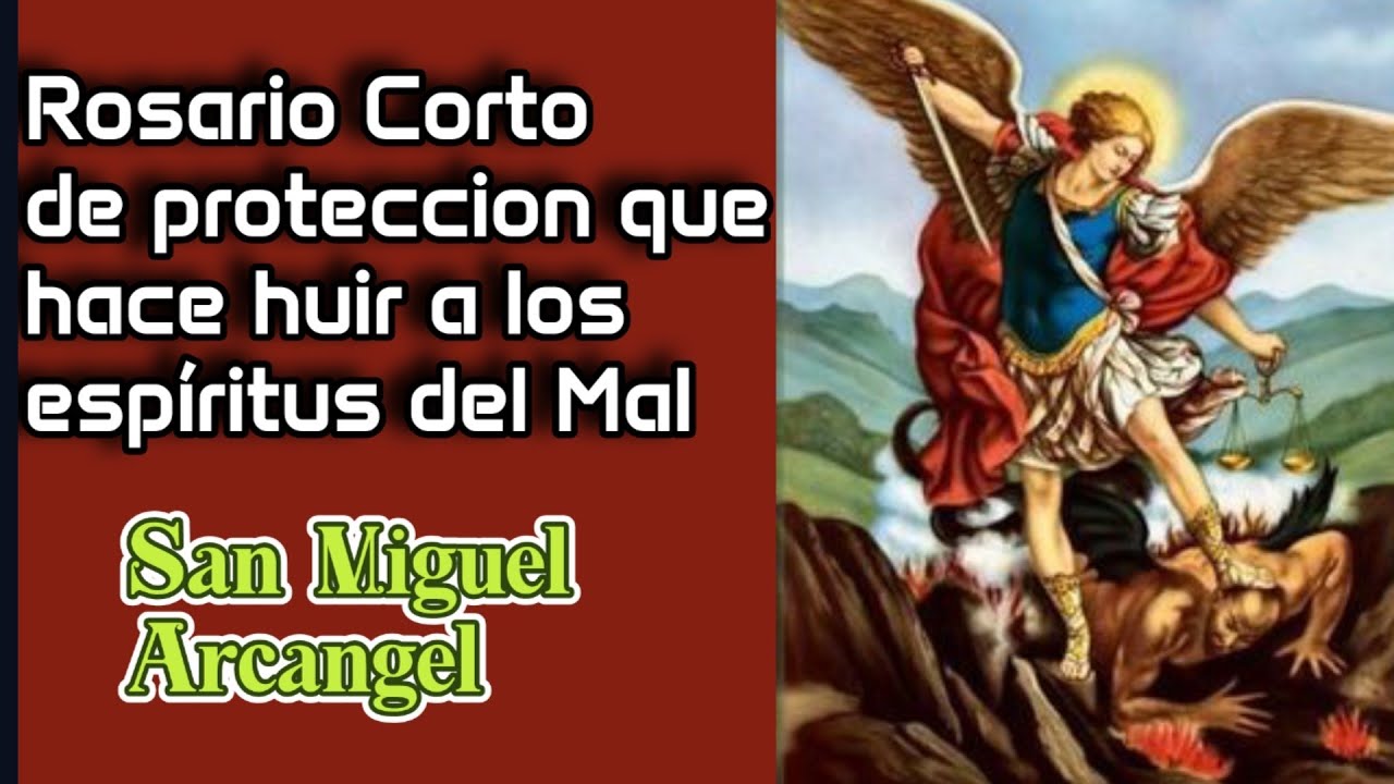 Rosario Corto a San Miguel Arcángel Contra los ataques del demonio