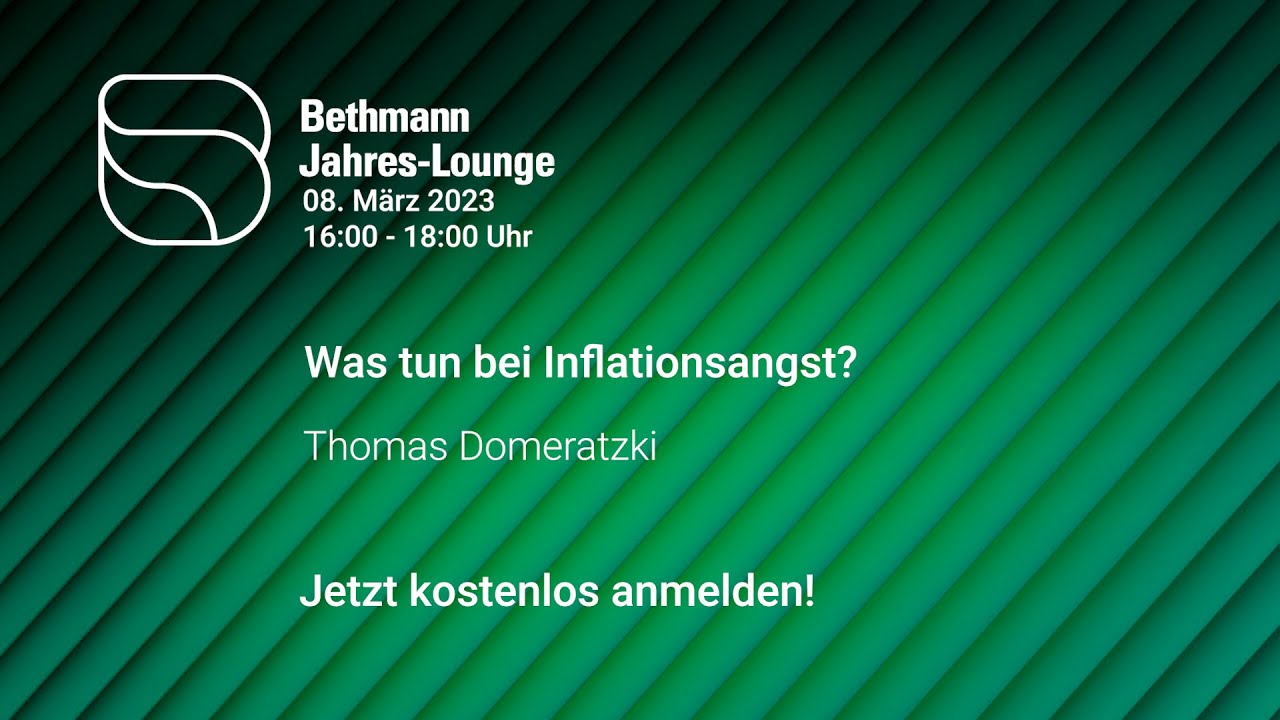 Was tun bei Inflationsangst - Bethmann Bank Jahres-Lounge 2023