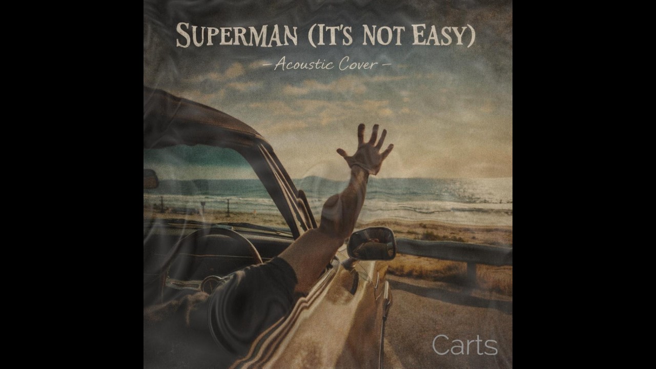 Superman its not easy Cover Carts