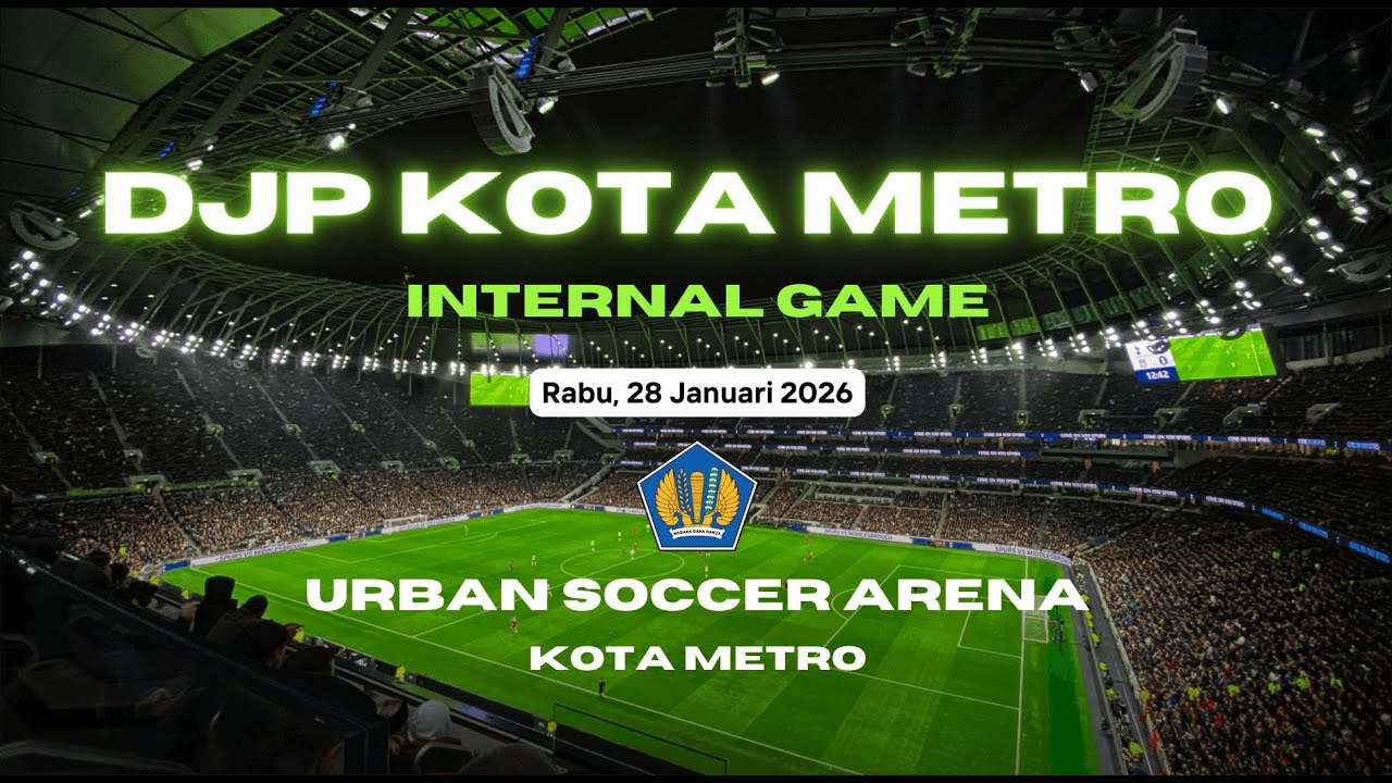 MATCH 2 - Internal DJP Kota Metro