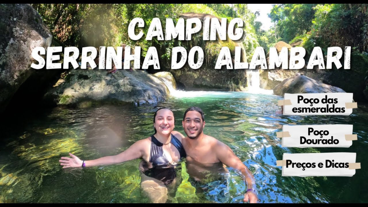 Serrinha do Alambari Camping - Roteiro Completo | Poço das esmeraldas