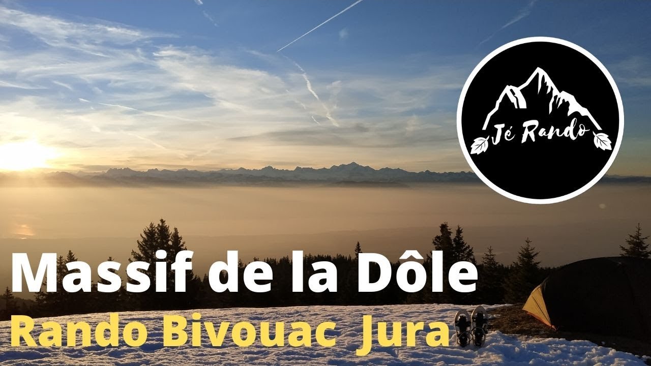 Massif de la Dôle / Rando Bivouac dans le Jura Franco Suisse