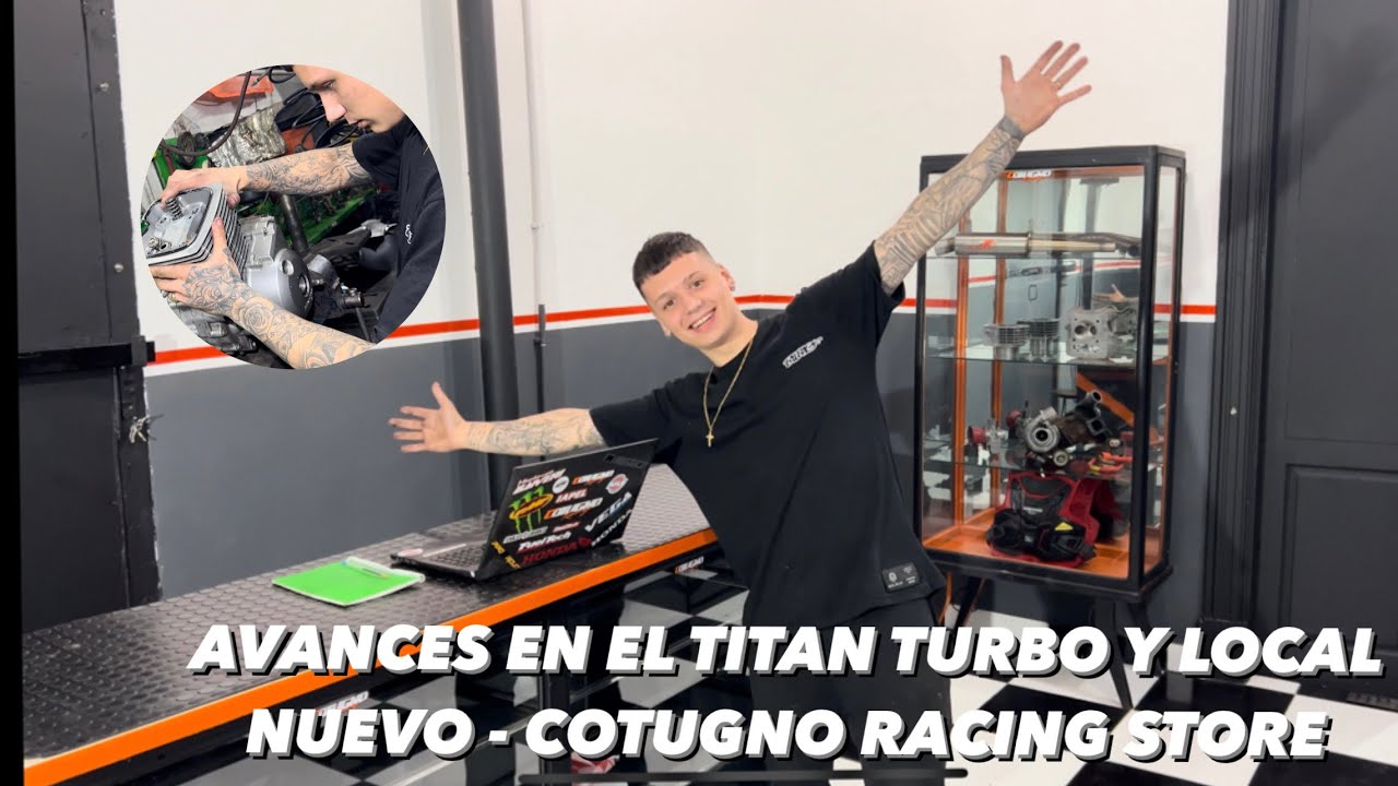 AVANCES EN LA TITAN TURBO Y LOCAL NUEVO !! | Proyecto Titan Turbo #CotugnoRacing