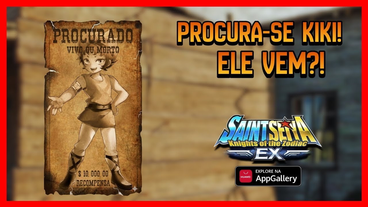 PROCURA-SE KIKI! ELE VEM AI?! | SAINT SEIYA EX
