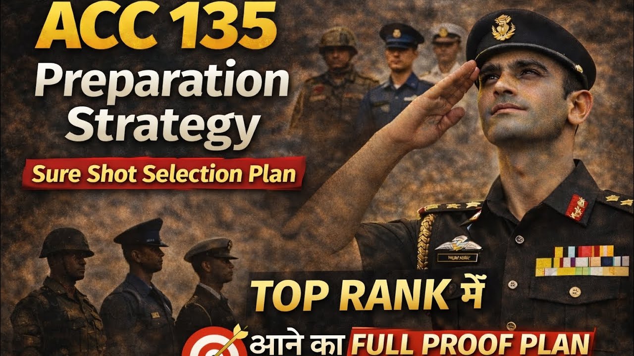 ACC 135 Preparation Strategy 🔥 | TOP RANK में आने का FULL PROOF PLAN | Sure Shot Selection