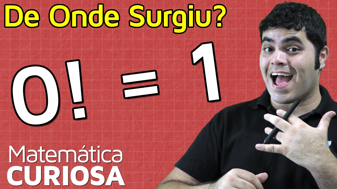 Por Que Zero Fatorial é Igual a 1? (0! = 1) | Matemática Rio