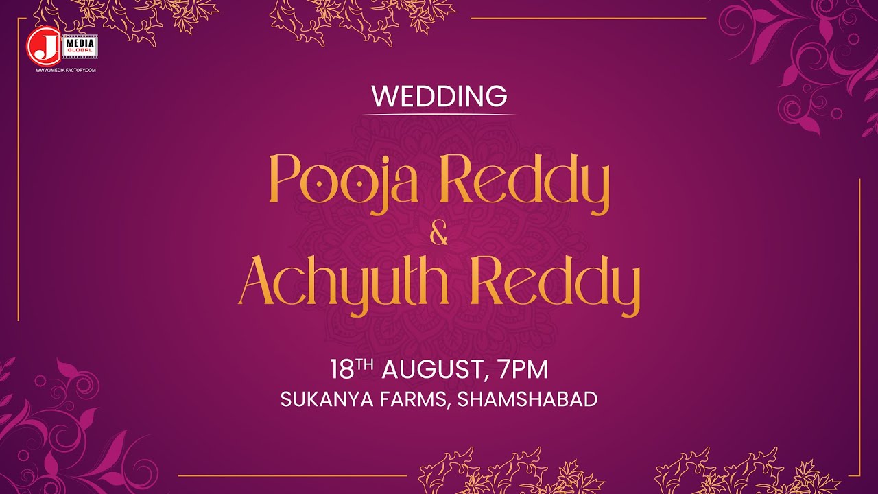Pooja & Achyuth Reddy Wedding | LIVE Streaming | J Media