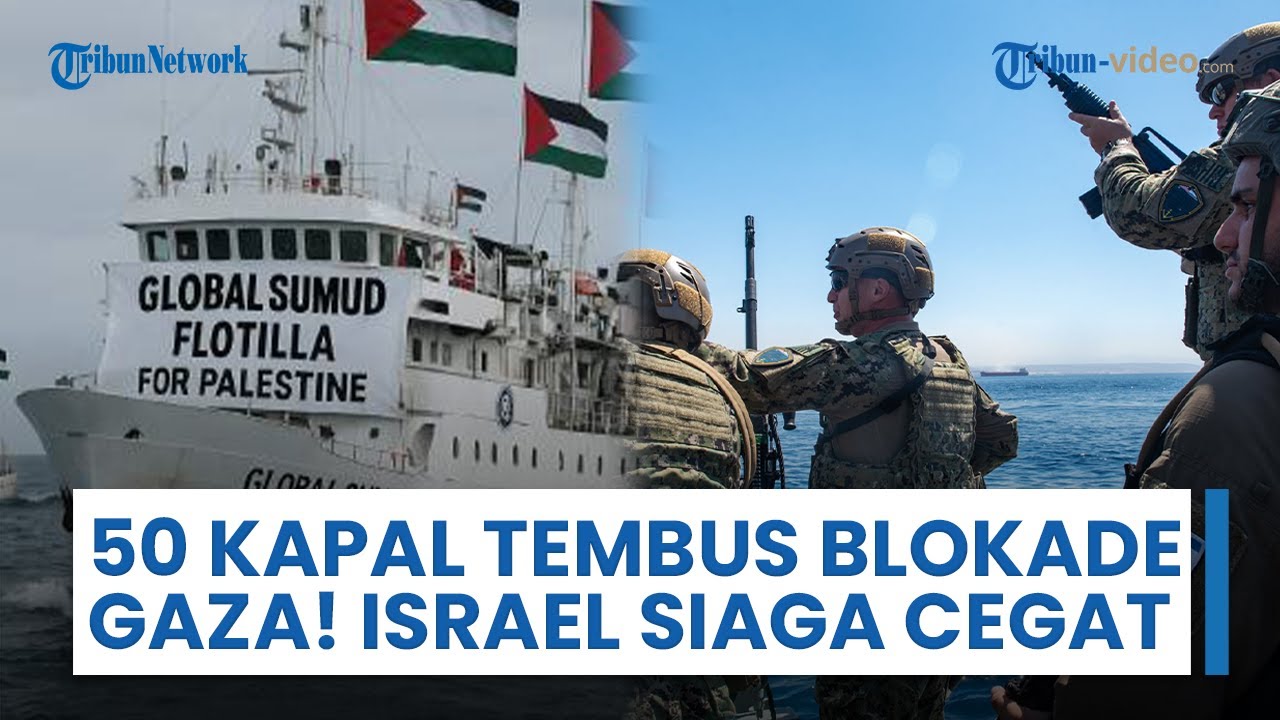 50 Kapal Flotilla Tembus Blokade Gaza, Israel Siaga Cegat | Netanyahu dan Abbas Adu Pidato di PBB