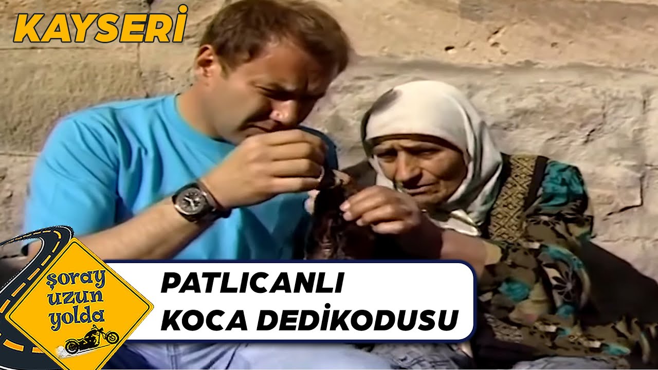 Dertler Bir Yana Patlıcan Bir Yana - Kayseri | Şoray Uzun Yolda