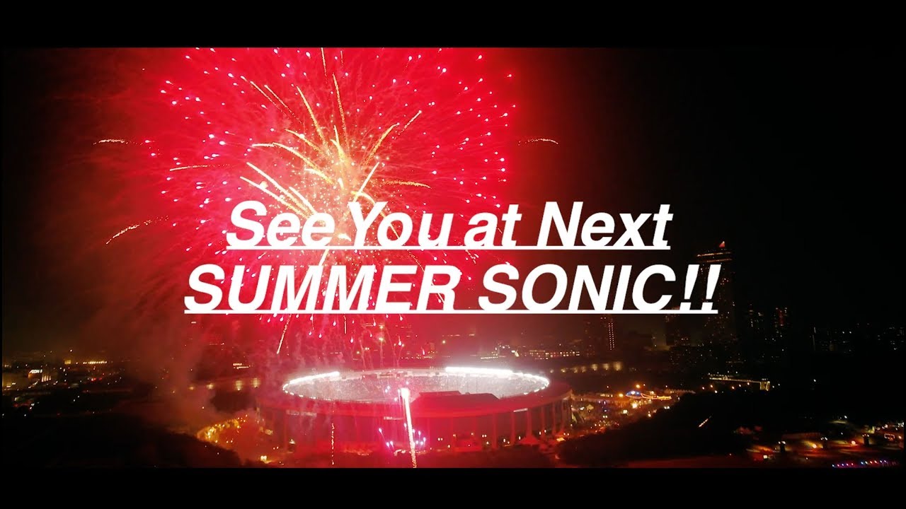 SUMMER SONIC 2019 AFTER MOVIE