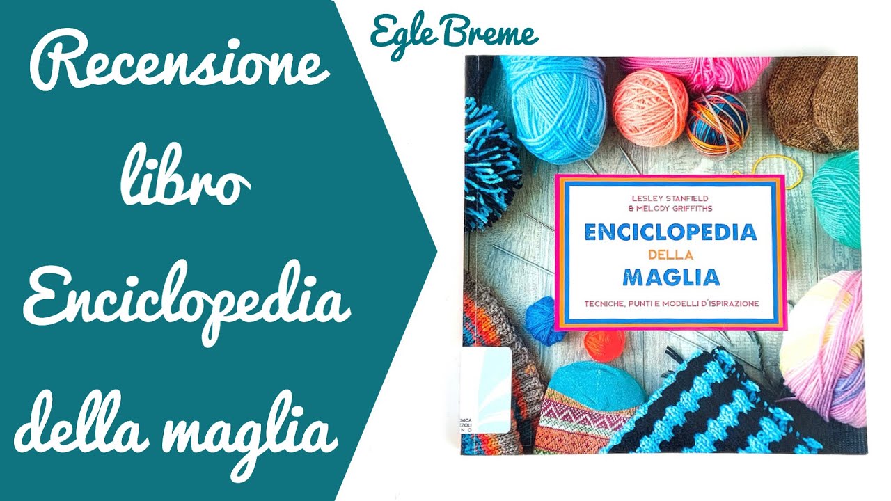 Recensione libro “Enciclopedia della maglia”