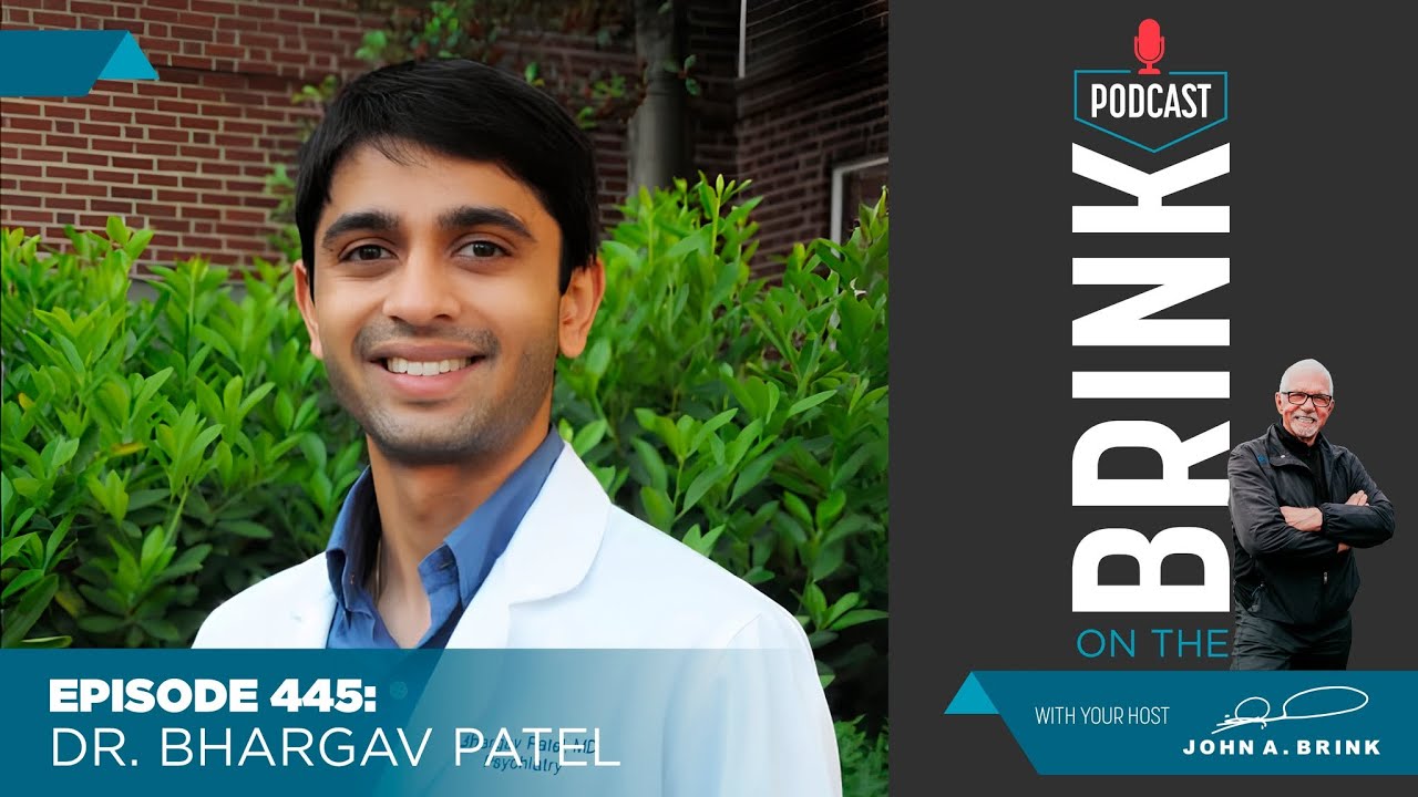 On The Brink | Dr. Bhargav Patel | Episode 
