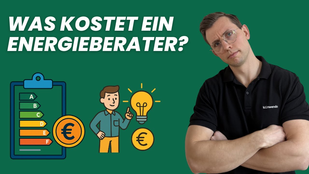 Wie viel kostet ein Energieberater? Kosten und Förderung im Überblick