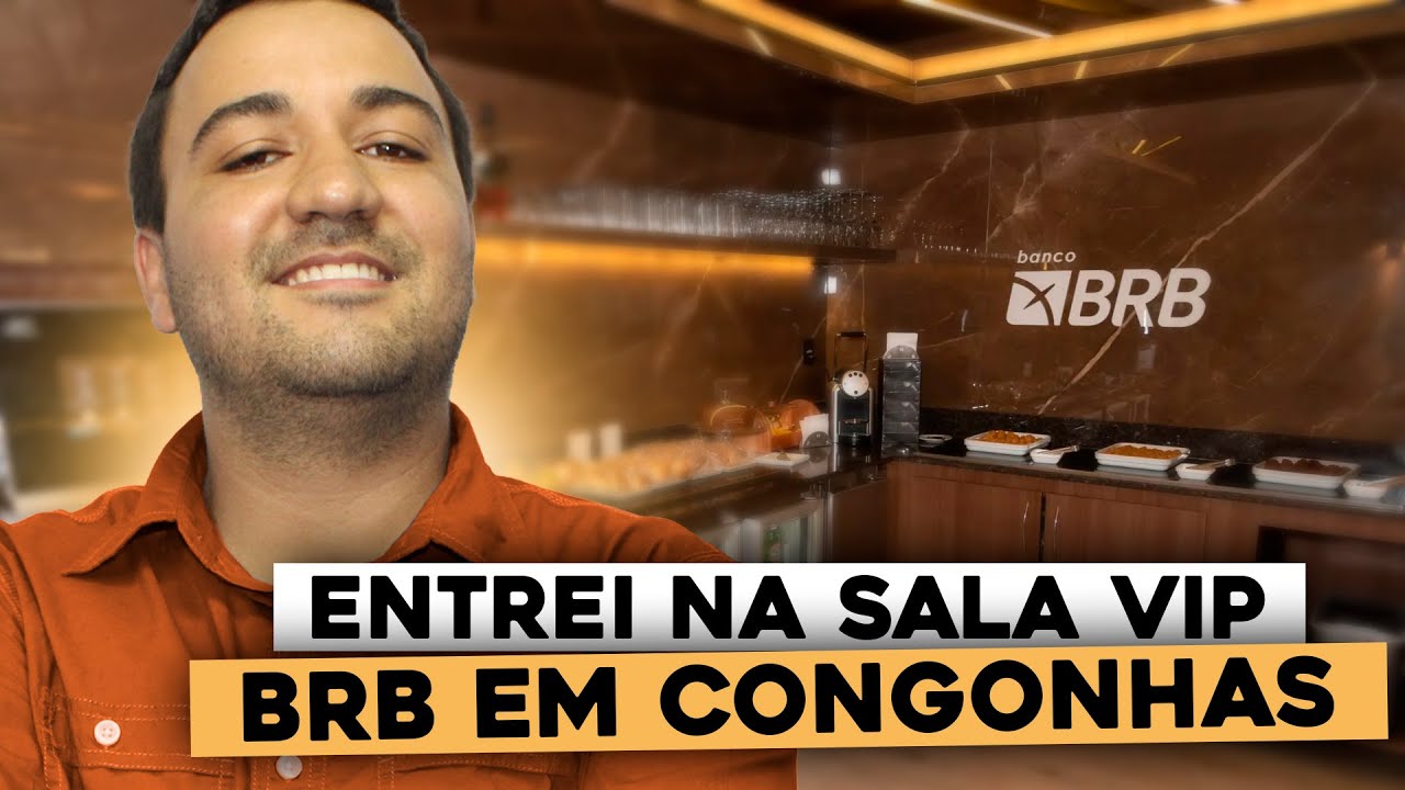 VISITEI A SALA VIP BRB EM CONGONHAS.  SALA ANTE DO EMBARQUE. VALE A PENA?