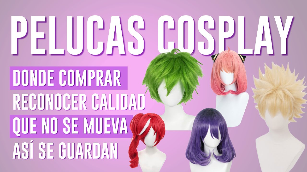 Todo lo que debes saber sobre pelucas para cosplay 💁‍♀️👑