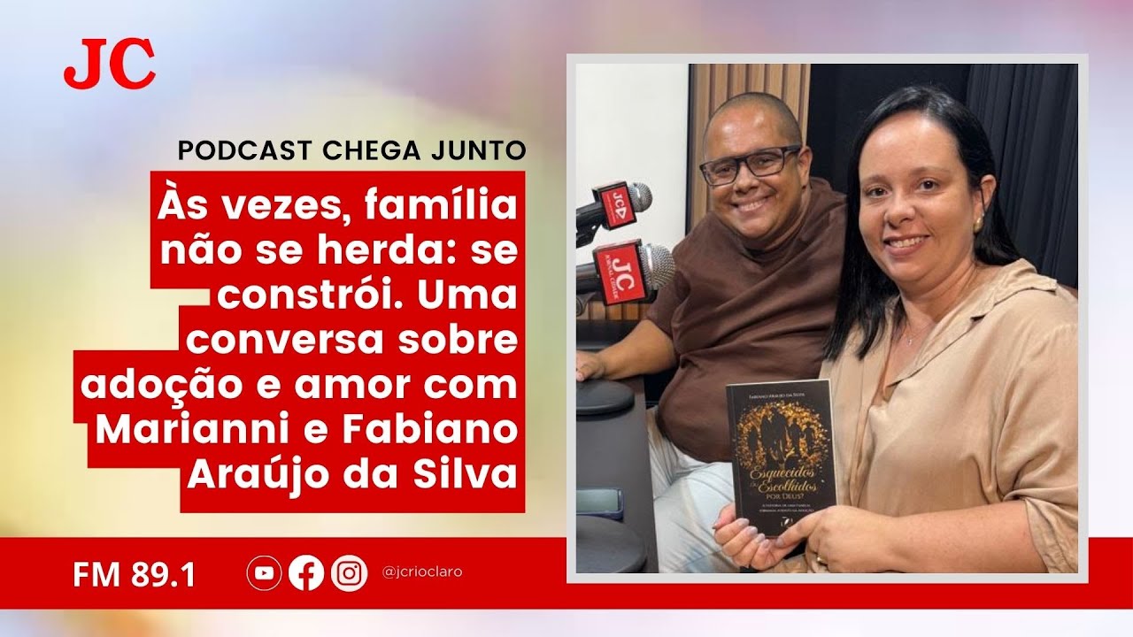 ADOÇÃO QUE TRANSFORMA: a história real de uma família formada pelo amor | Chega Junto | 