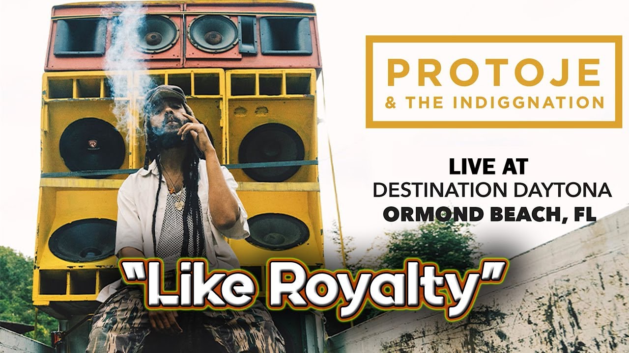 Protoje & The Indiggnation Band &ndash; &ldquo;Like Royalty&rdquo; (Live at Destination Daytona | Ormond Beach FL)