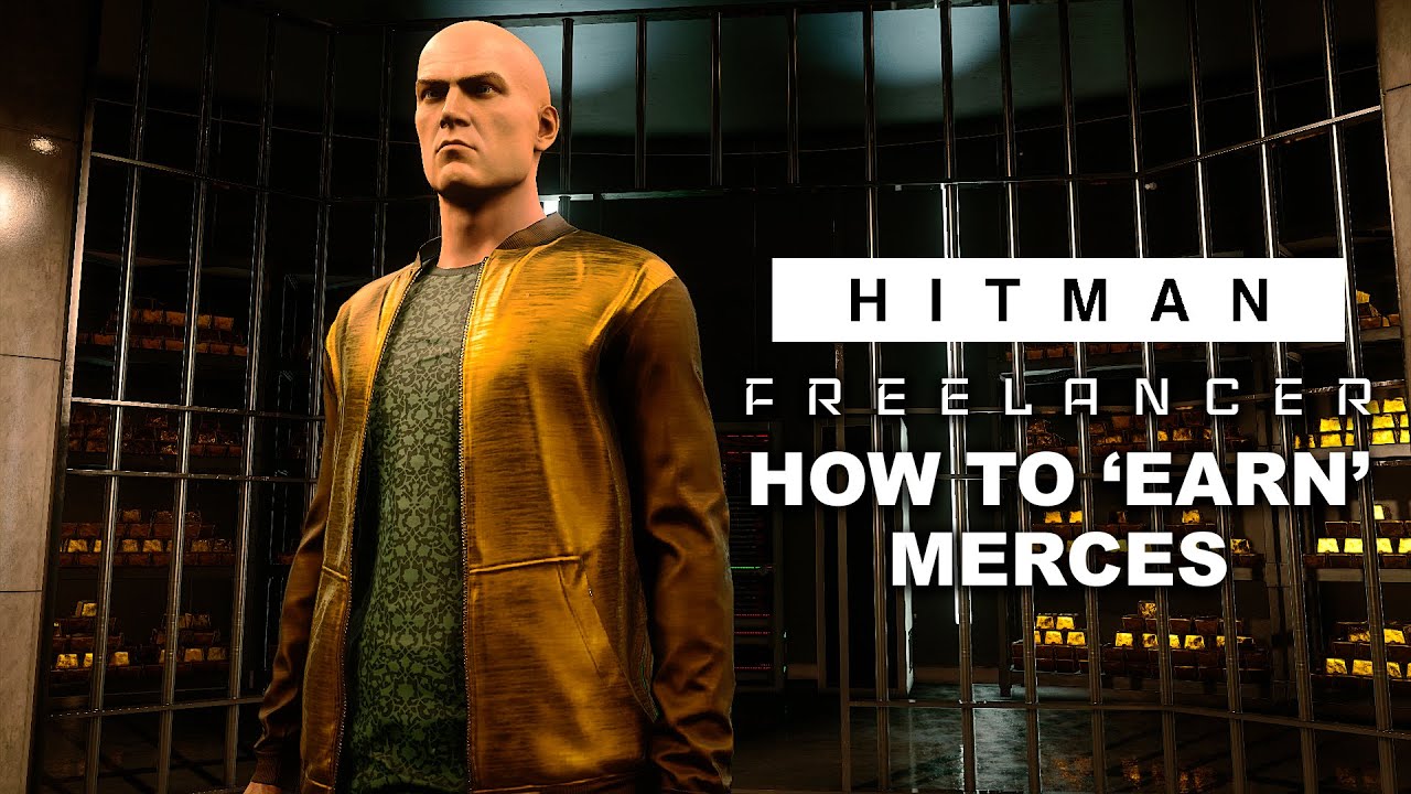 How to become rich in Freelancer - HITMAN World of Assassination