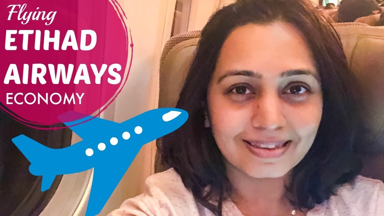 ETIHAD AIRWAYS Economy Class Experience | Abu Dhabi to Mumbai Flight