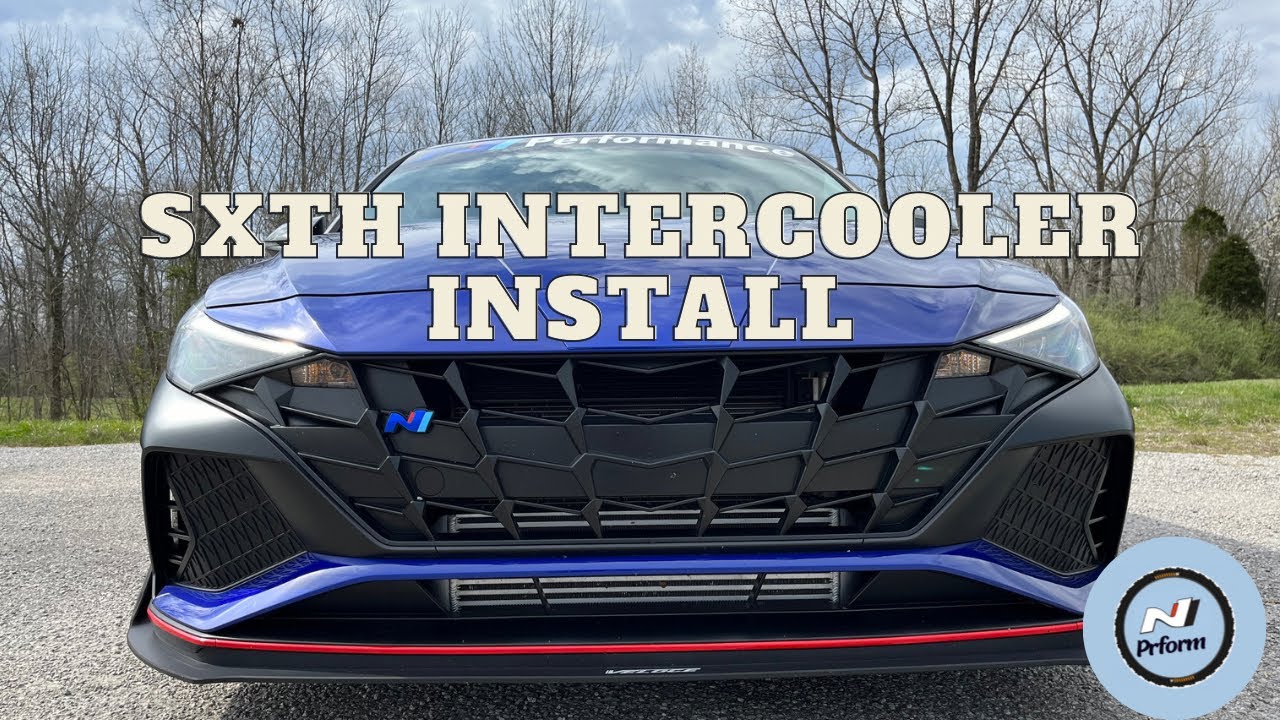 2022+ Hyundai Elantra N Sxth Element Intercooler Installation