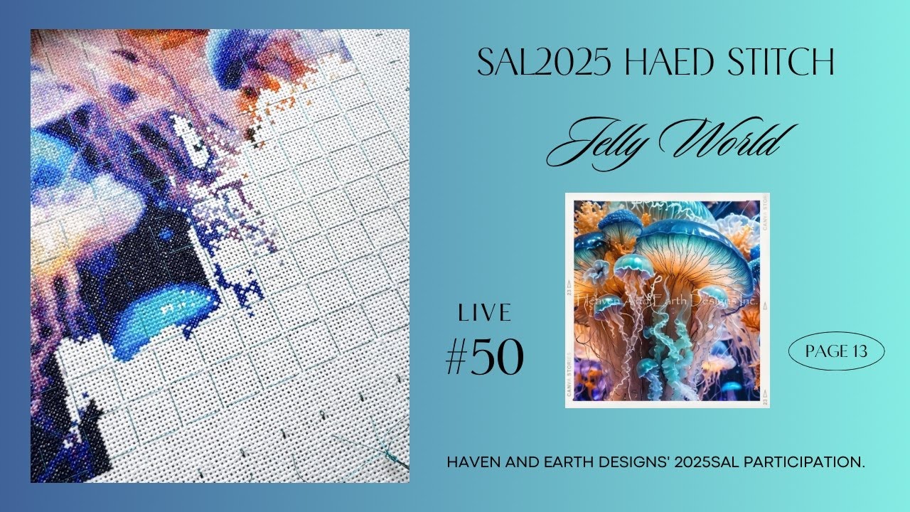 Live #50 [HAED] SAL2025 Jelly World／🤫No talking