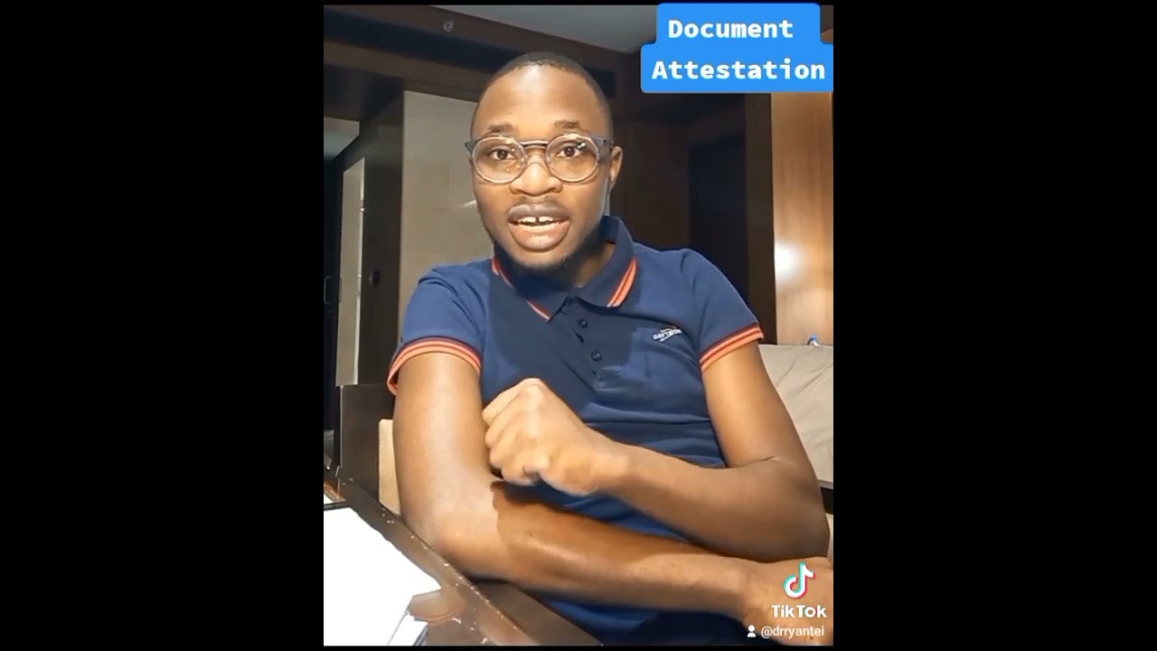 DOCUMENT ATTESTATION. WHAT YOU NEED TO KNOW!!!