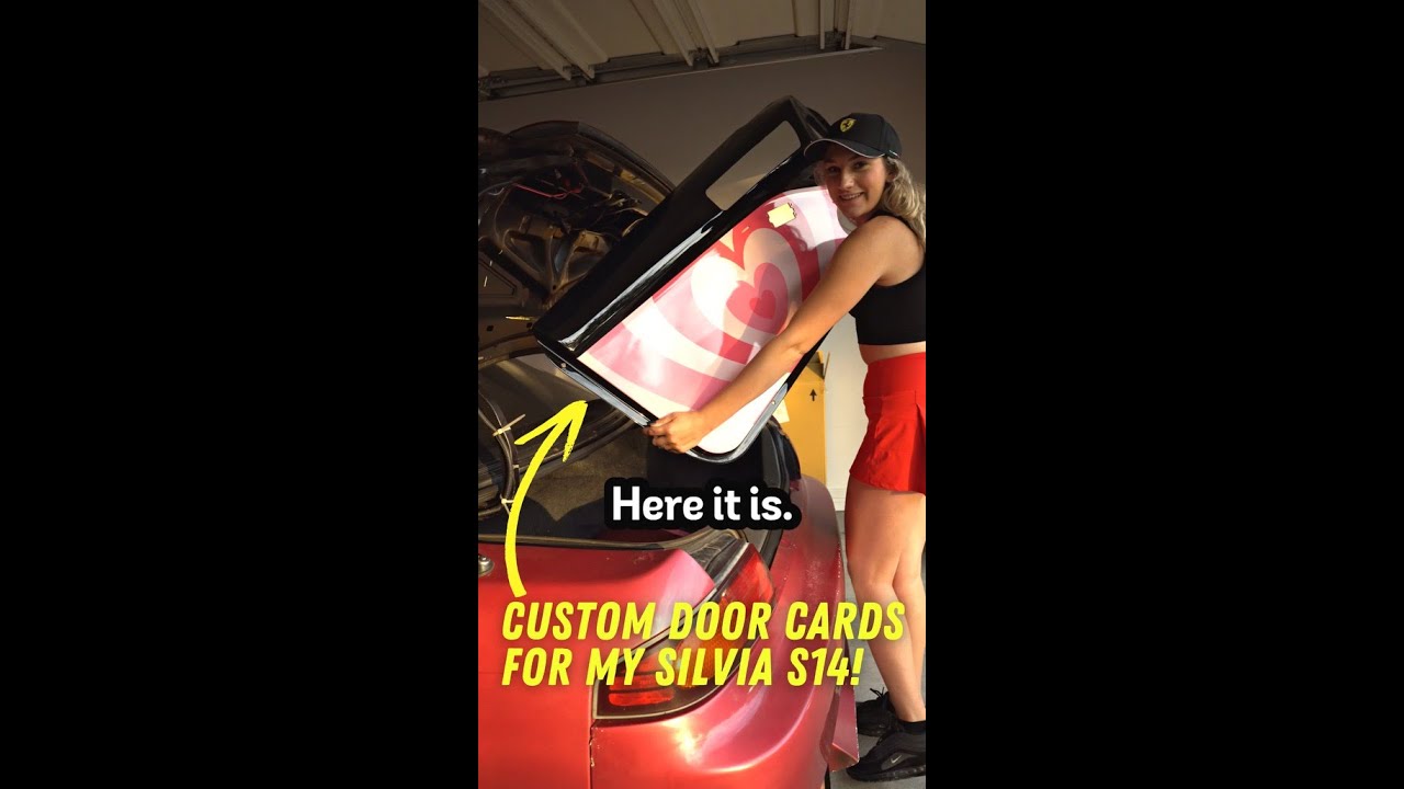 Custom Door Cards For My Silvia S14!!!
