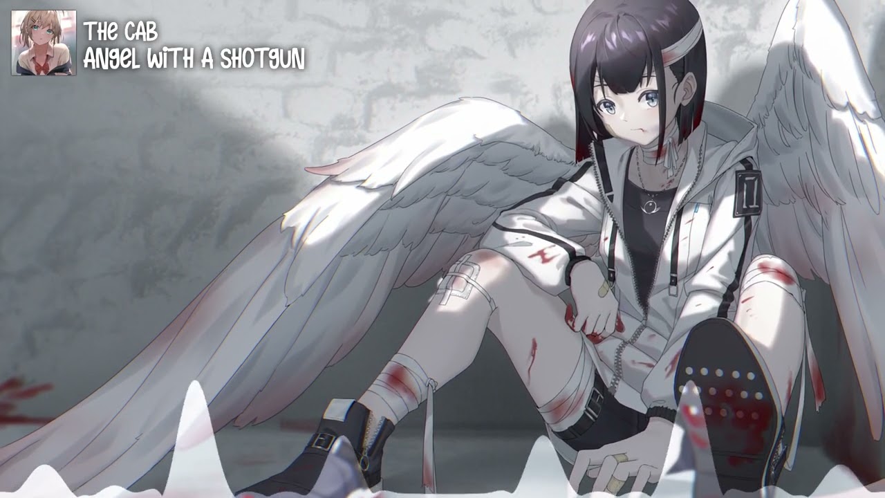 【Nightcore】Angel With A Shotgun ★ The Cab
