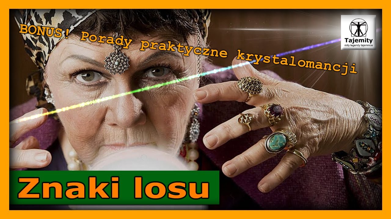 Znaki losu i Bonus! - Praktyczne porady krystalomancji