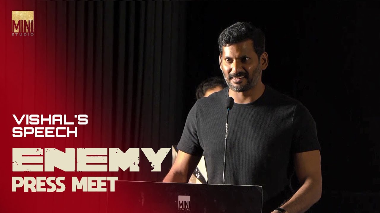 Vishal 's Speech | #Enemy Press Meet
