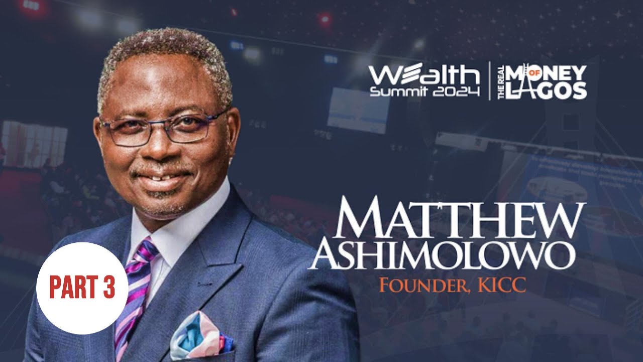 MATTHEW ASHIMOLOWO @ WEALTH SUMMIT 2024 - Part 3 - 10X IT
