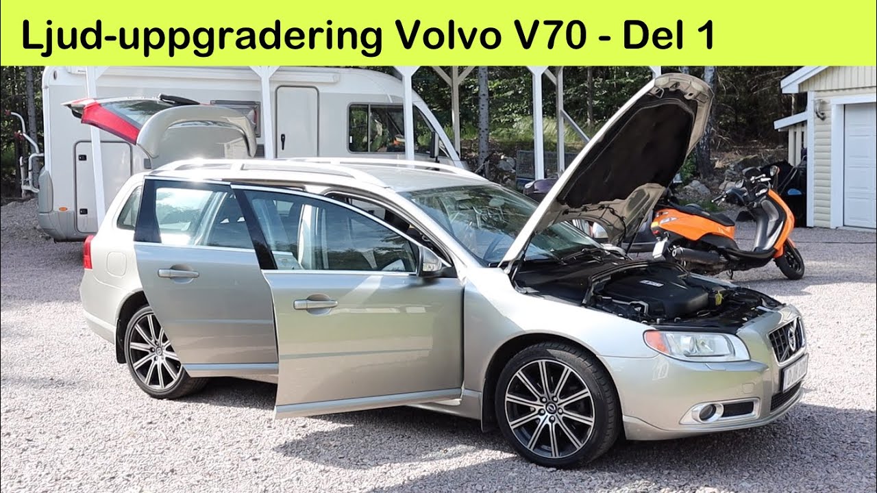 Ljuduppgradering Volvo V70 - Del 1