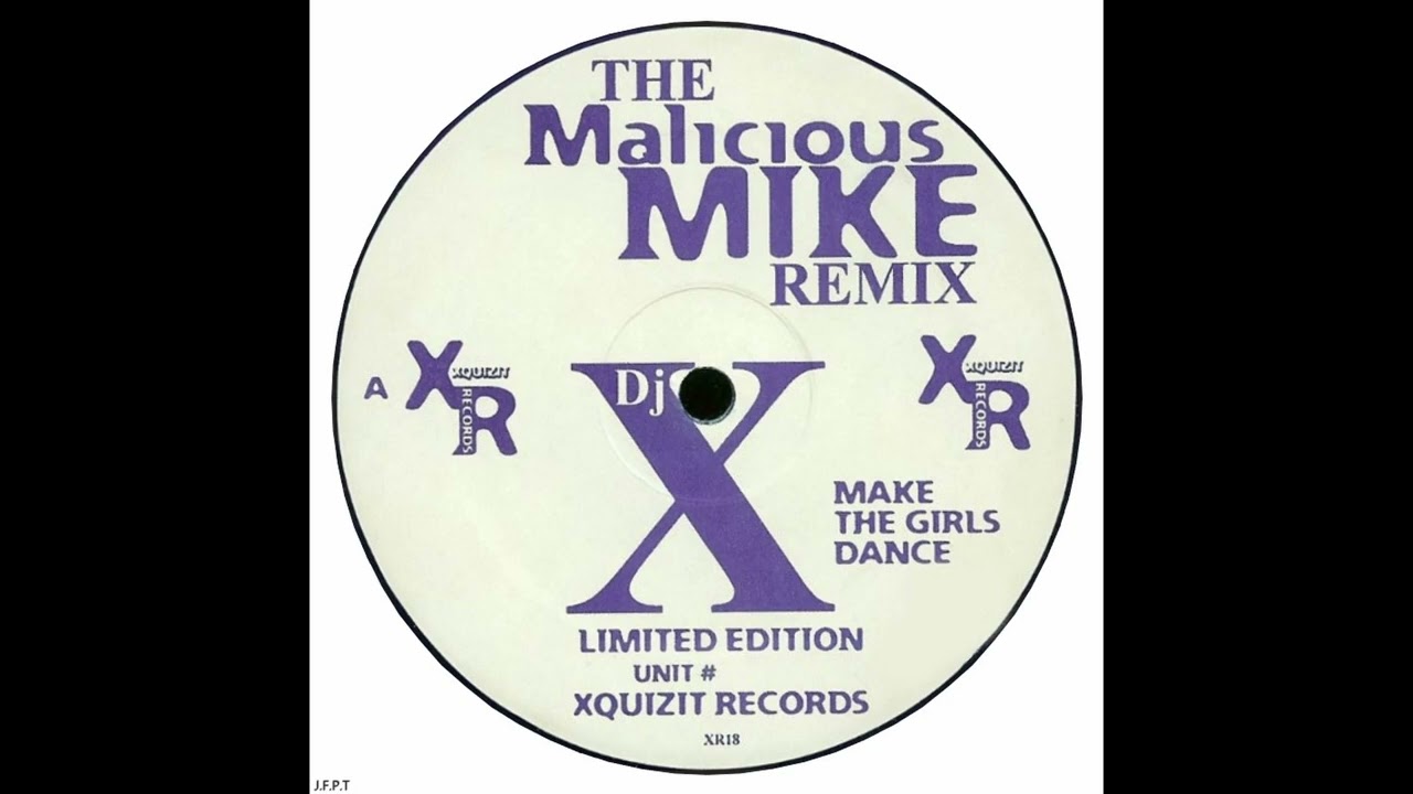 DJ X – Make The Girls Dance (Malicious Mike Remix)