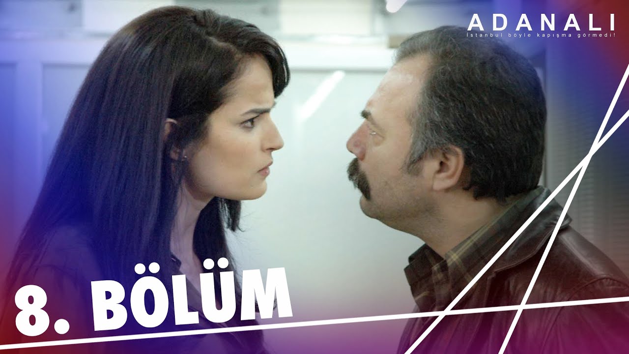 Adanalı 8. B&ouml;l&uuml;m
