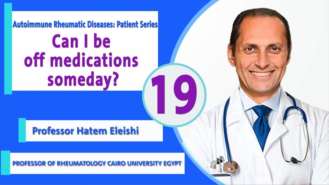 Can I be off medications someday? Dr. Hatem Eleishi