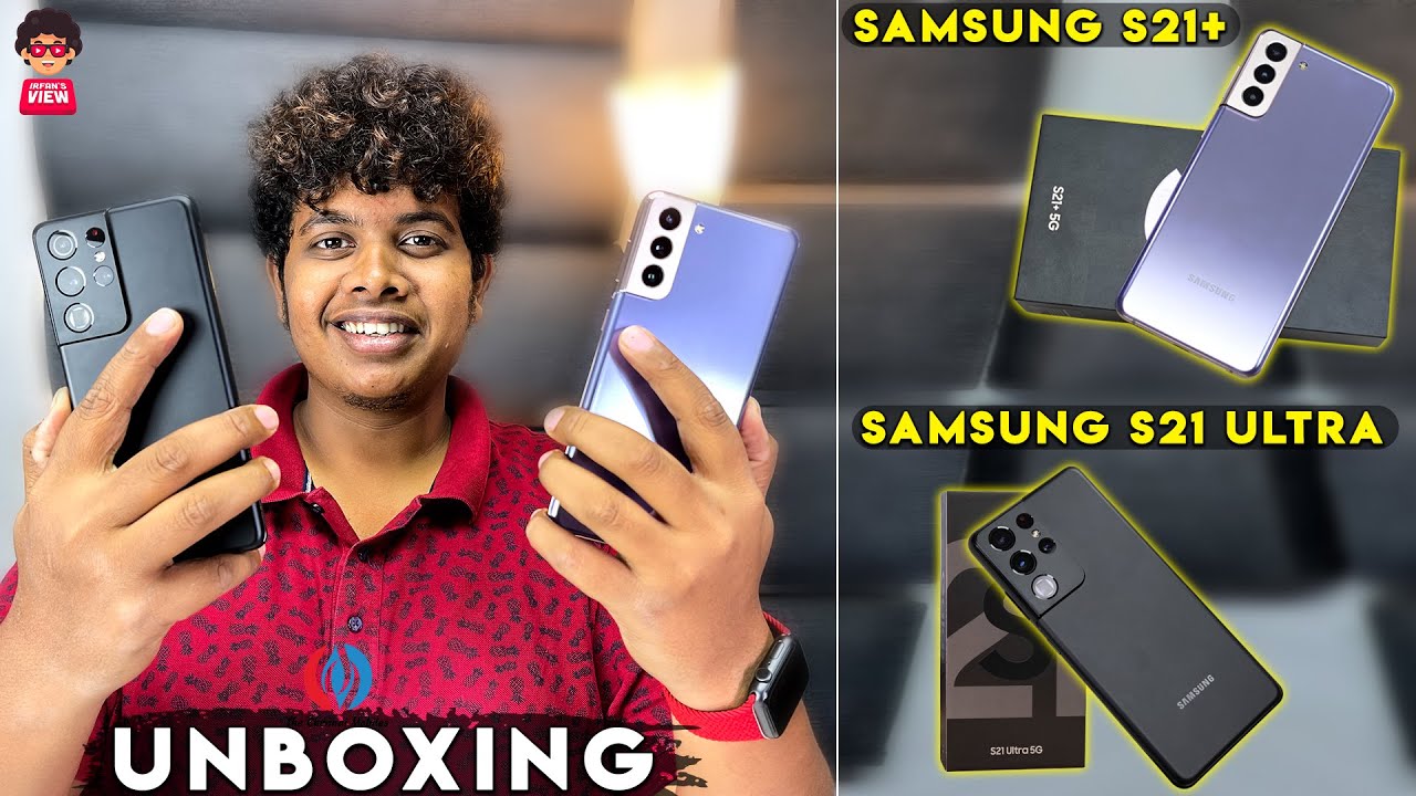 Samsung S21ULTRA Unboxing Chennai Mobiles - Irfan's View